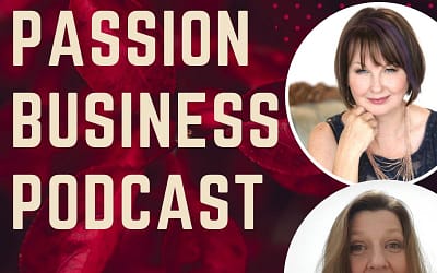 Passion Business Podcast – Episode 33: Julie Foucht – The Art of Feminine Marketing