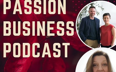 Passion Business Podcast – Episode 13: Mira and Peter Griffiths – The Mind Takeaway