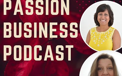 Passion Business Podcast – Episode 17: Parul Banka – Storytelling Coach