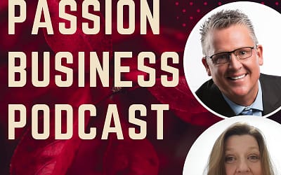 Passion Business Podcast – Episode 24: Jeffrey Flack – Passion for Leadership in Healthcare