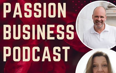 Passion Business Podcast – Episode 30: Phillip Gibbs – Founder of The Referral Method™