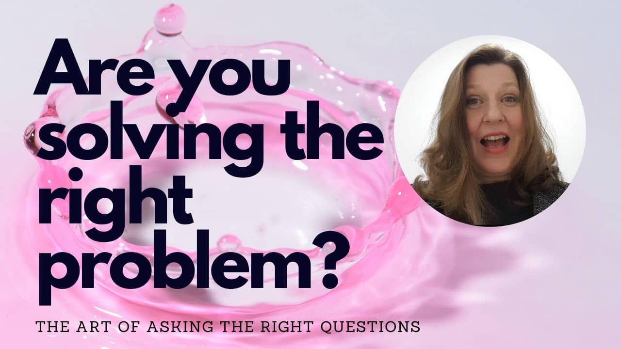 Are You Solving the Right Problem? - Anke Herrmann - From Passion to ...
